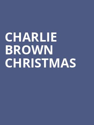 Charlie Brown Christmas, Proctors Theatre Mainstage, Schenectady