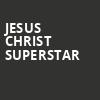 Jesus Christ Superstar, Proctors Theatre Mainstage, Schenectady